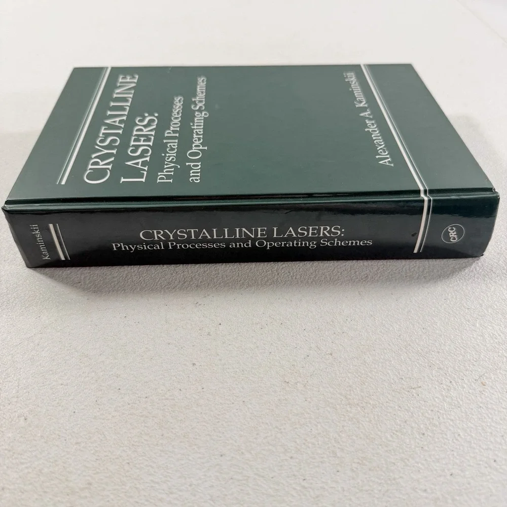 Crystalline Lasers: Physical Processes and Operating Schemes, Kaminskii 1996‎
